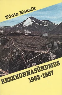Keskkonnasündmus 1983-1987