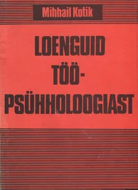 Loenguid tööpsühholoogiast