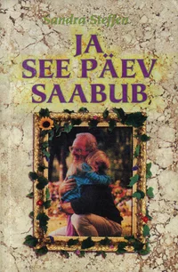 Ja see päev saabub