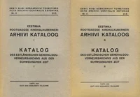 Eestimaa rootsiaegse kindralkuberneri arhiivi kataloog. Katalog des Estländischen Generalgouverneursarchivs aus der Schwedischen Zeit