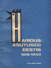Haridusasutused Eestis 1919-1940