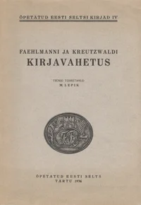 Faehlmanni ja Kreutzwaldi kirjavahetus
