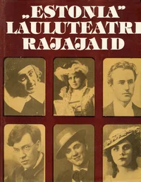 «Estonia» lauluteatri rajajaid