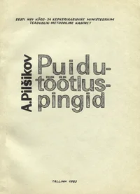 Puidutöötluspingid