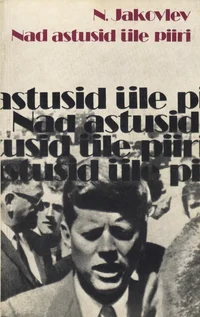 Nad astusid üle piiri