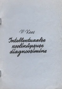 Intellektuaalse kooliküpsuse diagnoosimine