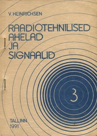 Raadiotehnilised ahelad ja signaalid