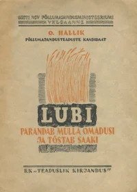 Lubi parandab mulla omadusi ja tõstab saaki
