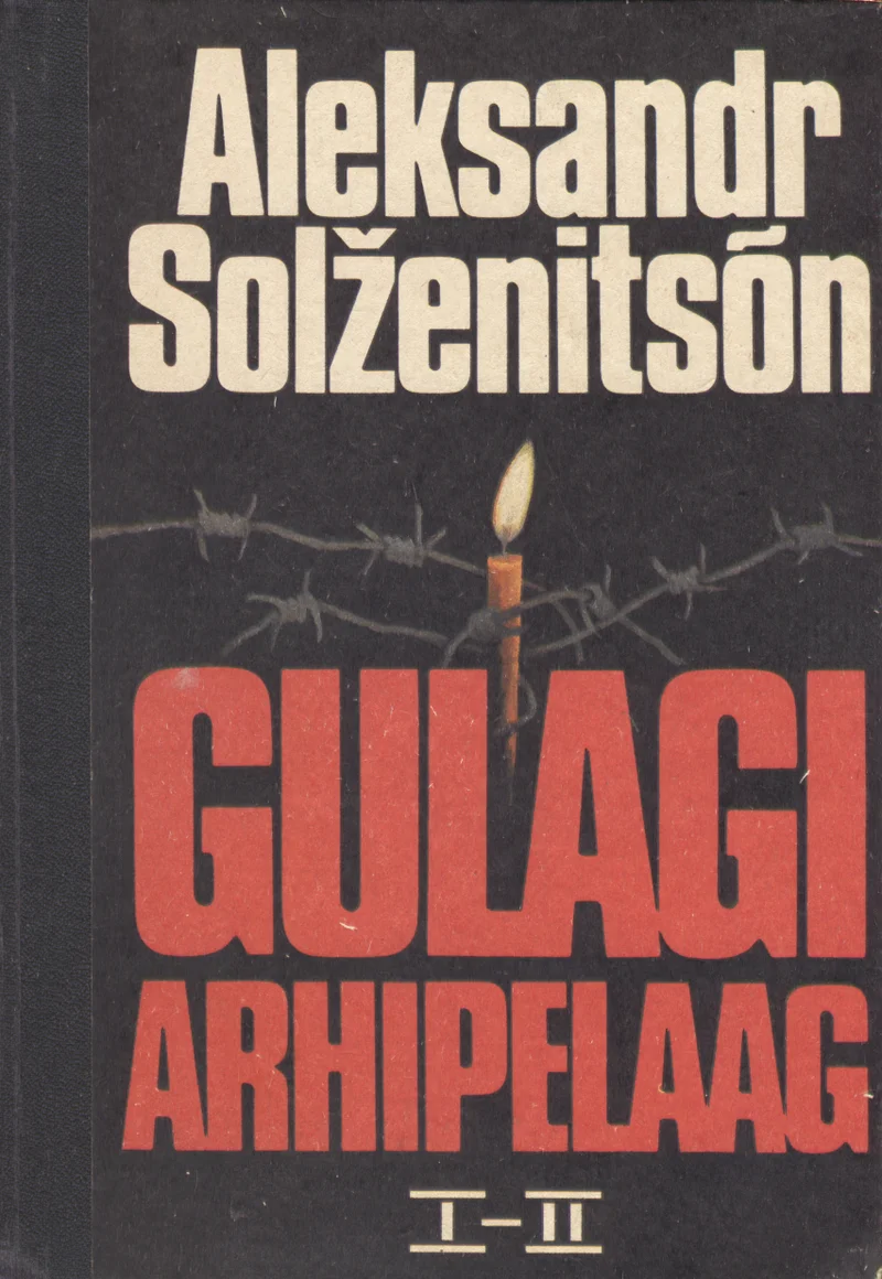 Gulagi arhipelaag - Aleksandr Solženitsõn (Eesti Raamat, 1990). Tume, must-valge kujundus okastraadi ja küünlaflambiga, mis sümboliseerivad vangistust ja lootust. Minimalistlik, range paigutus tumedal taustal punaste pealkirjatähtedega.