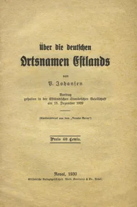 Über die deutschen Ortsnamen Estlands