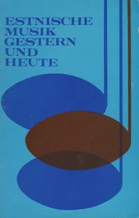 Musik in Estland gestern und heute