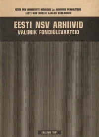 Eesti NSV arhiivid