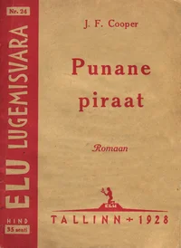 Punane piraat. Romaan
