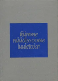 Kümme nüüdissoome luuletajat