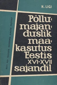 Põllumajanduslik maakasutus Eestis XVI-XVII sajandil