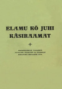Elamu KÕ juhi käsiraamat