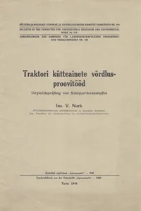 Traktori kütteainete võrdlusproovitööd