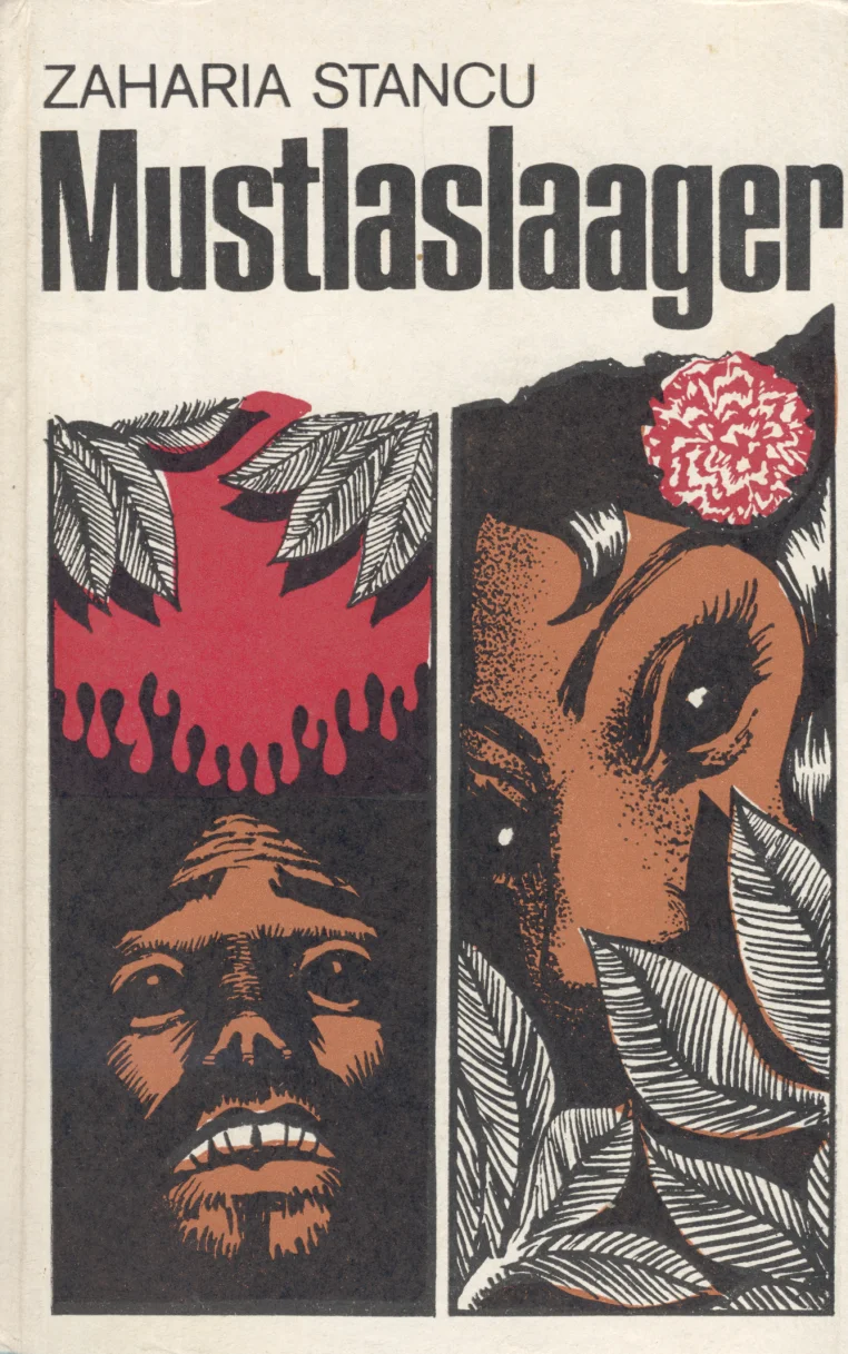 Mustlaslaager - Zaharia Stancu (Eesti Raamat, 1978). Mustvalge graafiline illustratsioon, mis kujutab kaht nägu — tumedat mehenägu punase tausta ees ning naisenägu lehestiku keskel. Ekspressiivne puulõike stiil kontrastsete mustade ja valgete pinnadega ning punase aktsendiga.