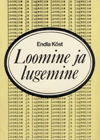 Loomine ja lugemine
