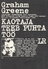 Kaotaja teeb puhta töö