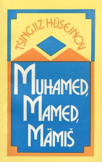 Muhamed, Mamed, Mämiš