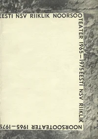 Eesti NSV Riiklik Noorsooteater 1965-1975