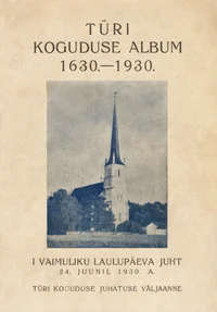Türi koguduse album 1630.-1930. 
