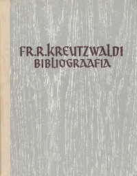 Fr. R. Kreutzwaldi bibliograafia