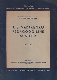 A. S. Makarenko pedagoogiline süsteem