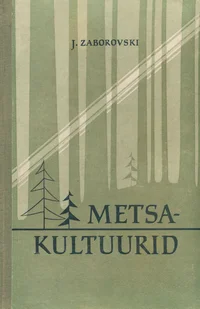 Metsakultuurid
