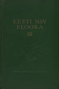 Eesti NSV floora. Флора Эстонской ССР
