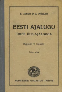 Eesti ajalugu ühes üld-ajalooga