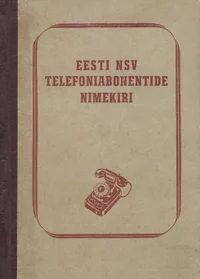 Eesti NSV telefoniabonentide nimekiri