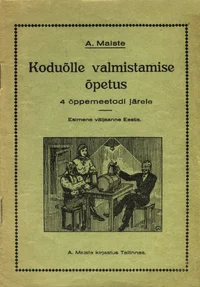 Koduõlle valmistamise õpetus