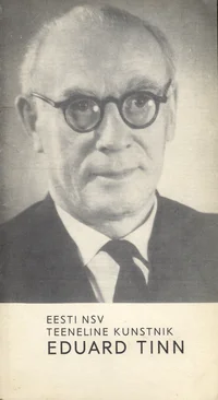 Eesti NSV teeneline kunstnik Eduard Tinn