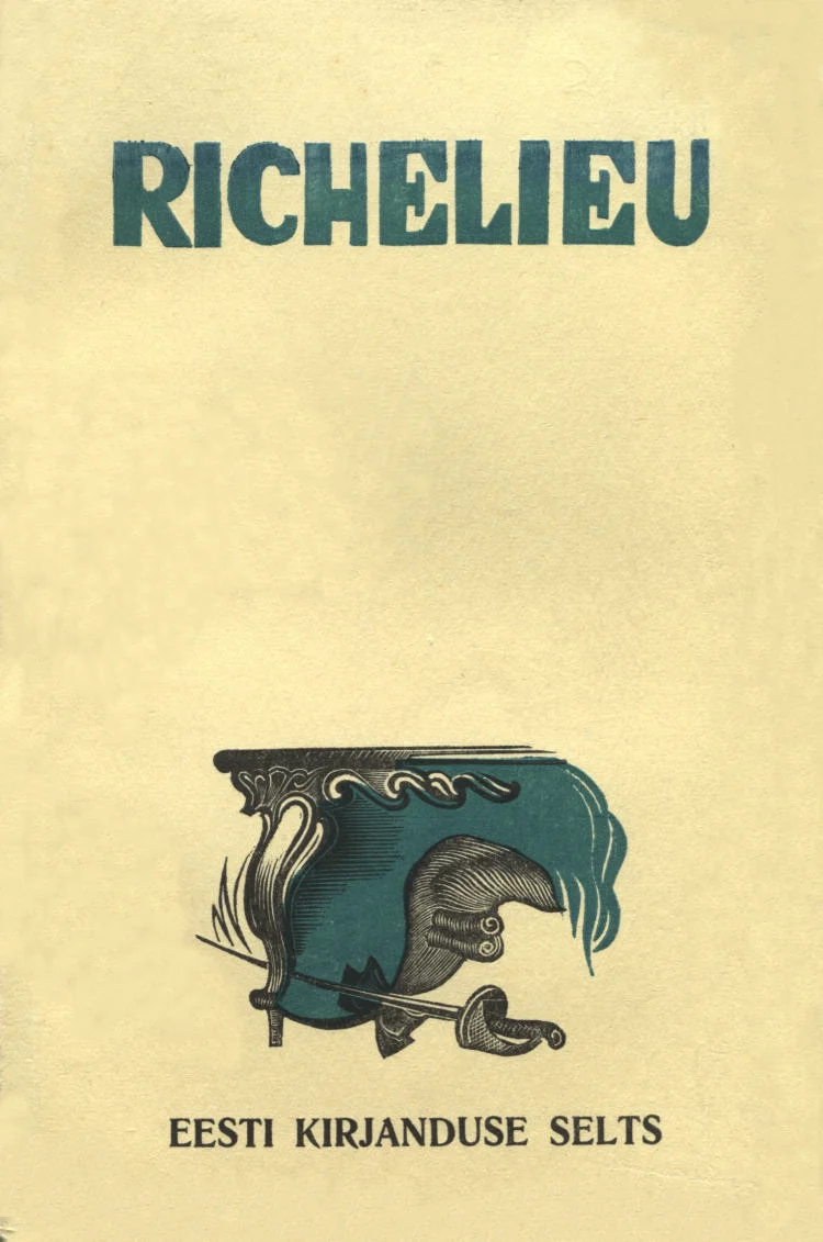 Richelieu - Anna Söödor (Eesti Kirjanduse Selts, 1936). Kreemikaskollasel taustal asub stiliseeritud mustjate kontuuridega illustratsioon, mis kujutab sinakasrohelist draakoni- või kotkasarnast olendit. Kujundus on lihtne ja graafiline, iseloomulik 20. sajandi alguse raamatukujundusele.