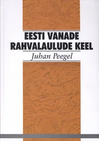 Eesti vanade rahvalaulude keel