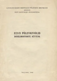 Eesti põlevkiviõlid diiselmootorite küttena