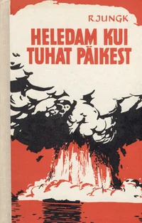 Heledam kui tuhat päikest