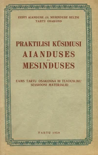 Praktilisi küsimusi aianduses ja mesinduses