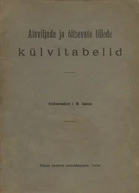 Aiaviljade ja õitsevate lillede külvitabelid
