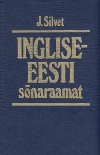 Inglise-eesti sõnaraamat I-II