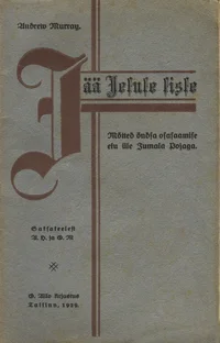 Jää Jesuse sisse