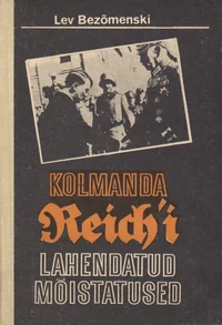 Kolmanda Reich'i lahendatud mõistatused