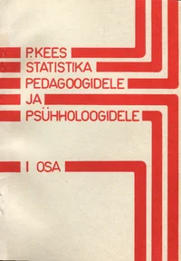 Statistika pedagoogidele ja psühholoogidele