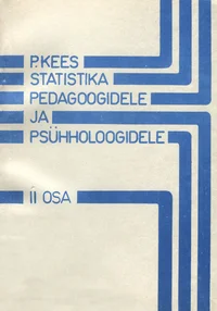 Statistika pedagoogidele ja psühholoogidele