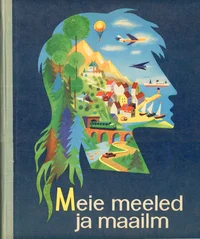 Meie meeled ja maailm
