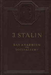 Kas anarhism või sotsialism?