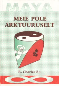 Meie pole Arktuuruselt