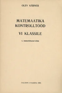 Matemaatika kontrolltööd VI klassile